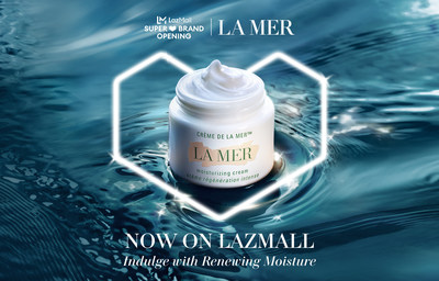 La Mer เปิดตัวร้านค้าอย่างเป็นทางการบน LazMall Premium