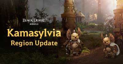 ข่าวบันเทิง - Black Desert Mobile เปิดพื้นที่ใหม่ คามาซิลเวีย