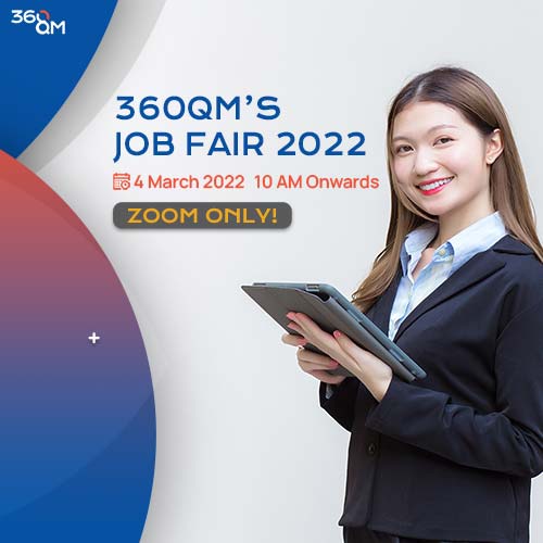 ข่าวงานอีเว้นท์ - ครั้งแรกกับสัมภาษณ์งานออนไลน์! 360QM?S JOB FAIR 2022 รวมงานที่ต้องการในตลาด ยกมาให้คุณเลือก!