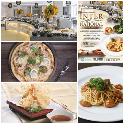 ข่าวอาหาร, เครื่องดื่ม - International Buffet Dinner every Tuesday at The Orchard Restaurant, Kantary 304 Hotel, Prachinburi