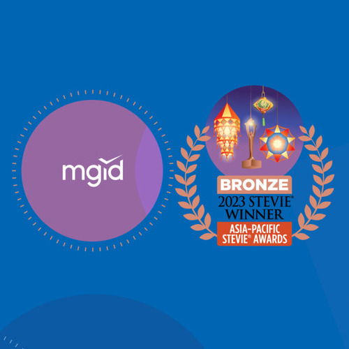 ข่าวไอที - MGID คว้ารางวัล BRONZE STEVIE® ในปี 2023 จากงาน ASIA-PACIFIC STEVIE AWARDS