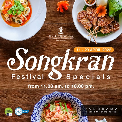 English News - Celebrate Songkran Festival with Special Thai  Dishes at Royal Cliff Pattaya
