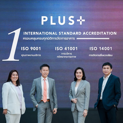 English News -  Plus Property Seizes No.1 for Quality Management Systems The First in Thailand Certified for 3 ISO Standards