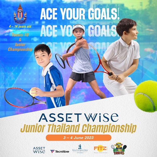 ข่าวภาษาอังกฤษ - Invitation to all Junior Tennis enthusiasts to compete in the exciting AssetWise Junior Thailand Championship