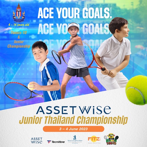 ภาษาอังกฤษ - Invitation to all Junior Tennis enthusiasts to compete in the exciting AssetWise Junior Thailand Championship