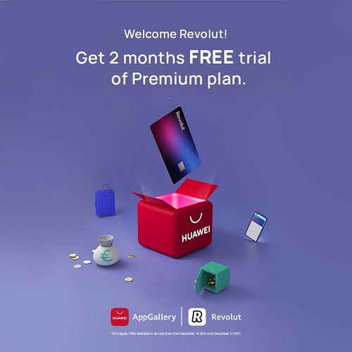ข่าวสินค้า, บริการ - AppGallery เพิ่มซูเปอร์แอปการเงินชั้นนำระดับโลก Revolut ในแพลตฟอร์ม เพิ่มตัวเลือกด้านการเงินให้กับผู้ใช้งาน