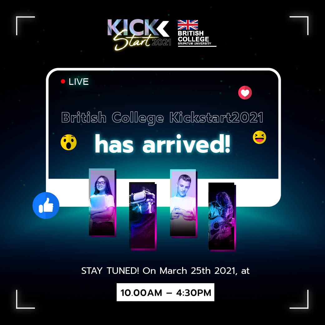 ข่าวการศึกษา - บทสรุปที่ทุกคนรอคอย กำลังจะมาถึงแล้ว  British College KickStart 2021