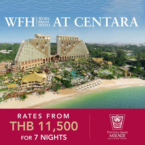 Work from Hotel at Centara Grand Mirage Pattaya
