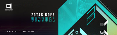 ข่าวไอที - ZOTAC ประกาศเข้าร่วมงาน COMPUTEX 2021