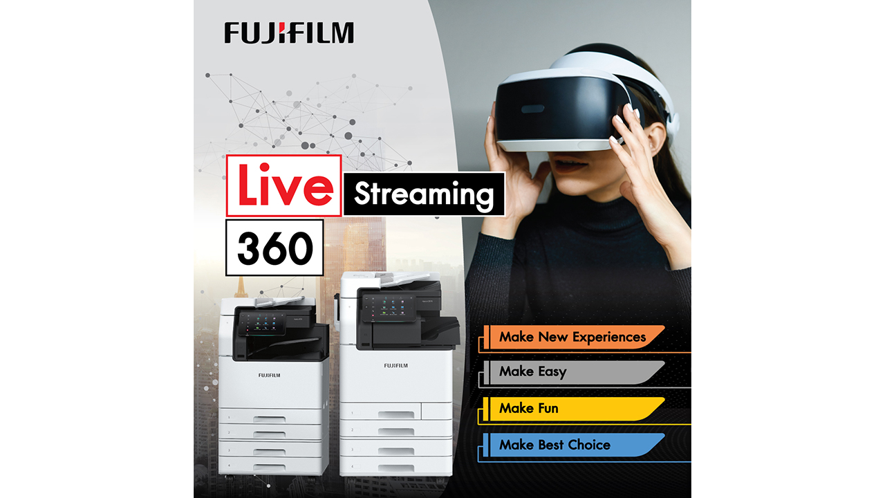ข่าวไอที - ฟูจิฟิล์ม บิสซิเนส อินโนเวชั่น เปิดตัวระบบ 360 Live Demo  โชว์เครื่องพิมพ์เสมือนจริงในรูปแบบ 3 มิติ ผ่านการ Live Streaming  ตอบโจทย์ยุค Digital Transformation 